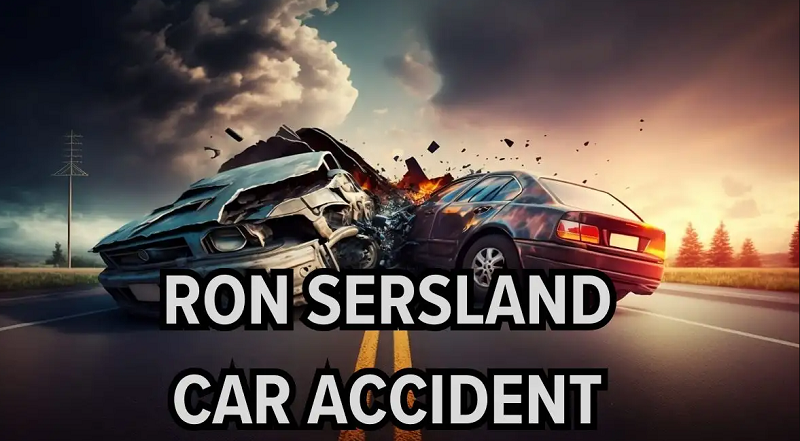 Ron Sersland Car Accident