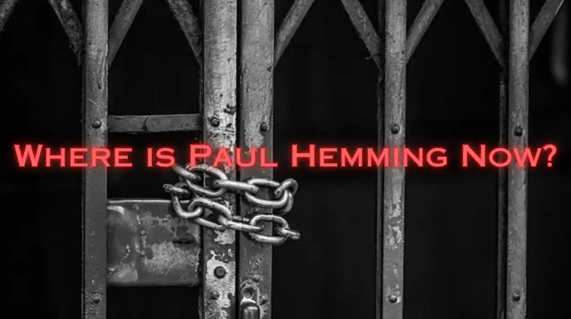 Where is Paul Hemming Now