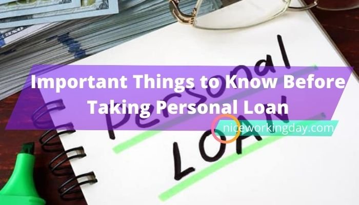 Important Things to Know Before Taking Personal Loan