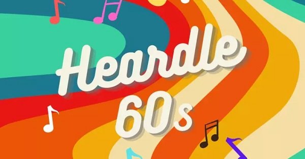 60S Heardle {2022} Know You Tried This Recreation?