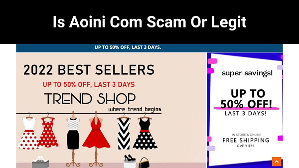 Is Aoini Com Scam Or Legit {2022} Check The Information Here!