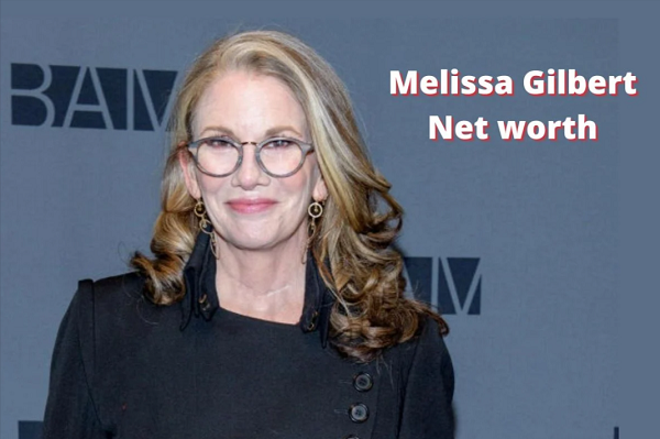 Melissa Gilbert: From Little House on the Prairie to a Big Net Worth!